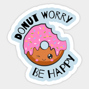 Donut Worry Be Happy Donut Lover Sticker